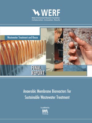 cover image of Anaerobic Membrane Bioreactors for Sustainable Wastewater Treatment